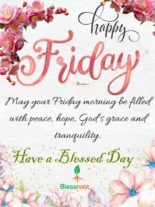 109-friday-morning-blessings-for-a-happy-weekend