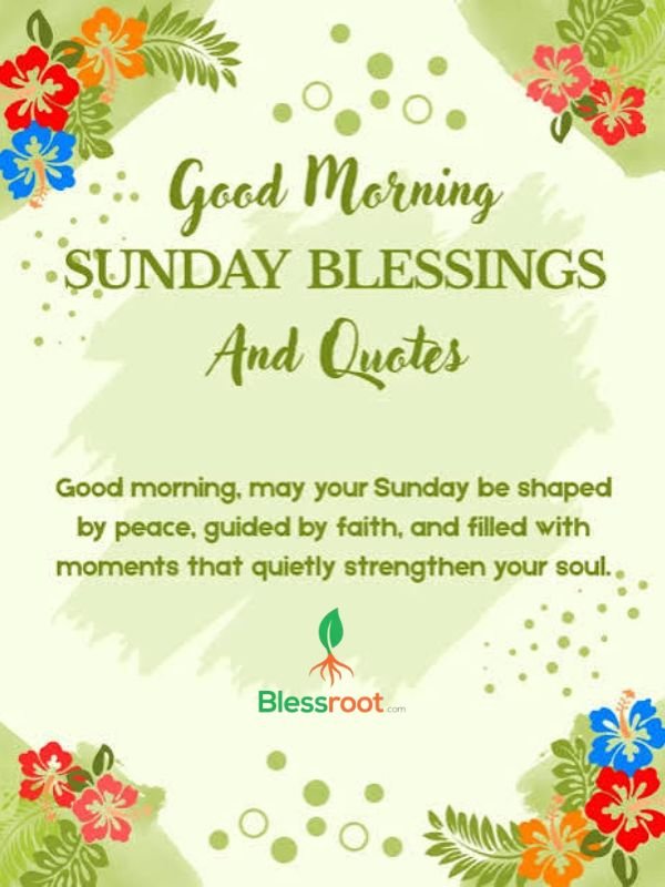 200-good-morning-sunday-blessings-quotes-prayers
