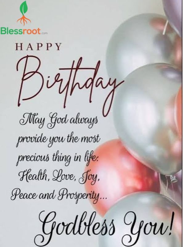 200-happy-birthday-god-bless-you​-wishes-for-loved-one