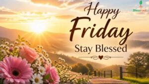 100-friday-blessings-images-quotes-prayers