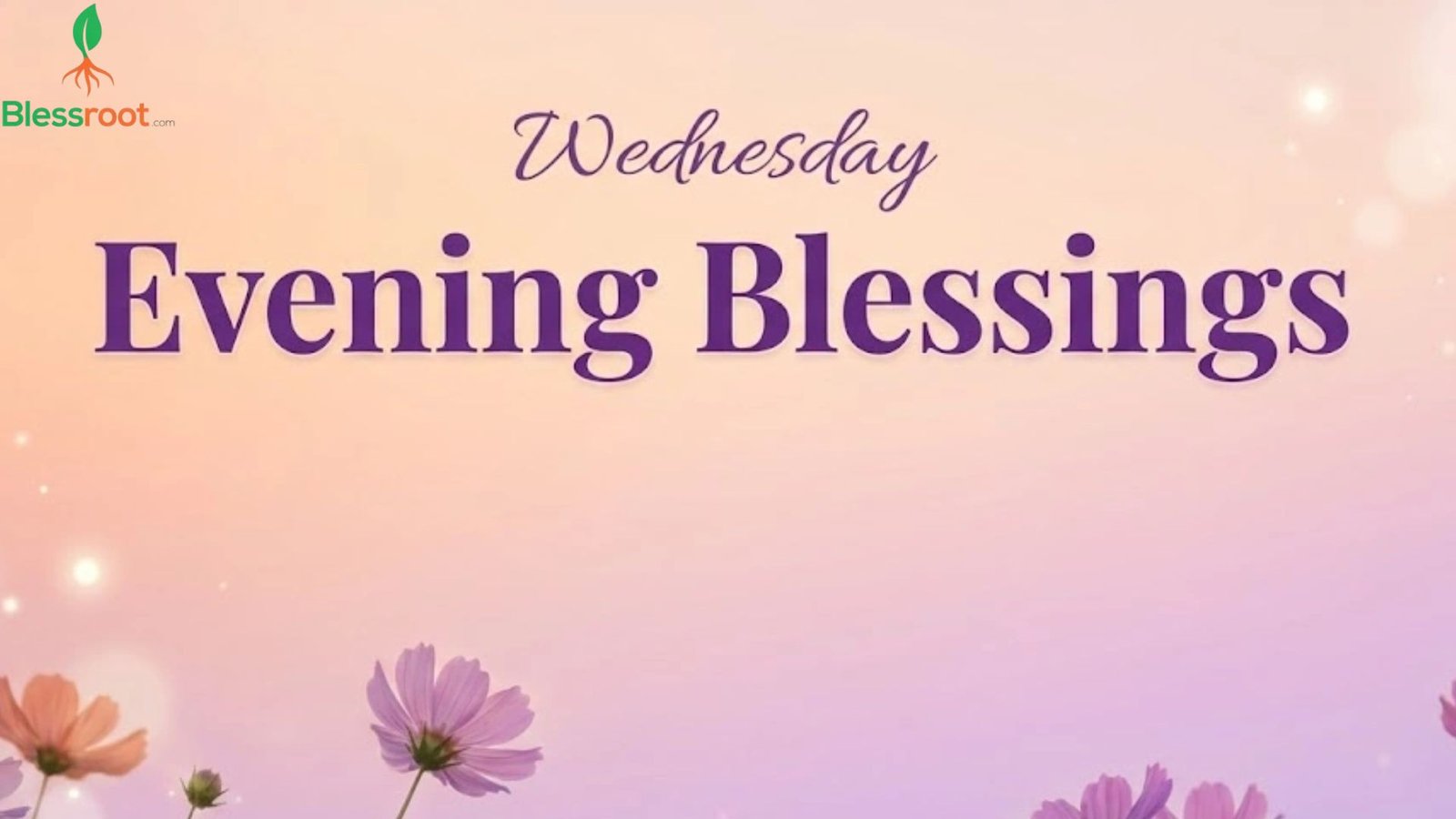 150-wednesday-evening-blessings-quotes-prayers-good-evening-happy-wednesday