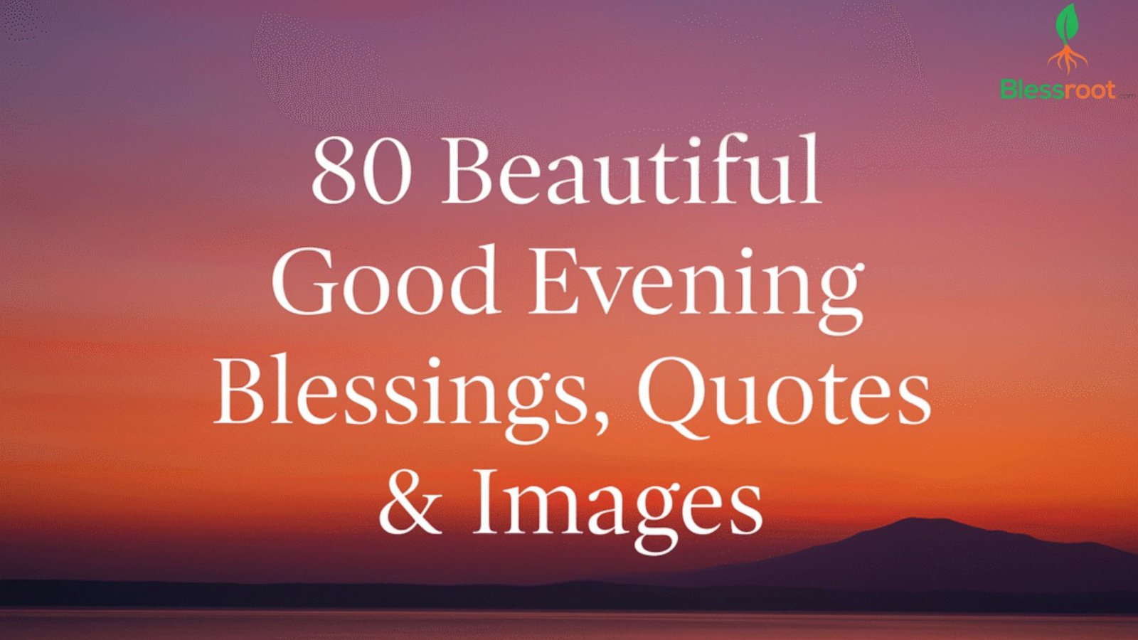 80-beautiful-good-evening-blessings-quotes-images
